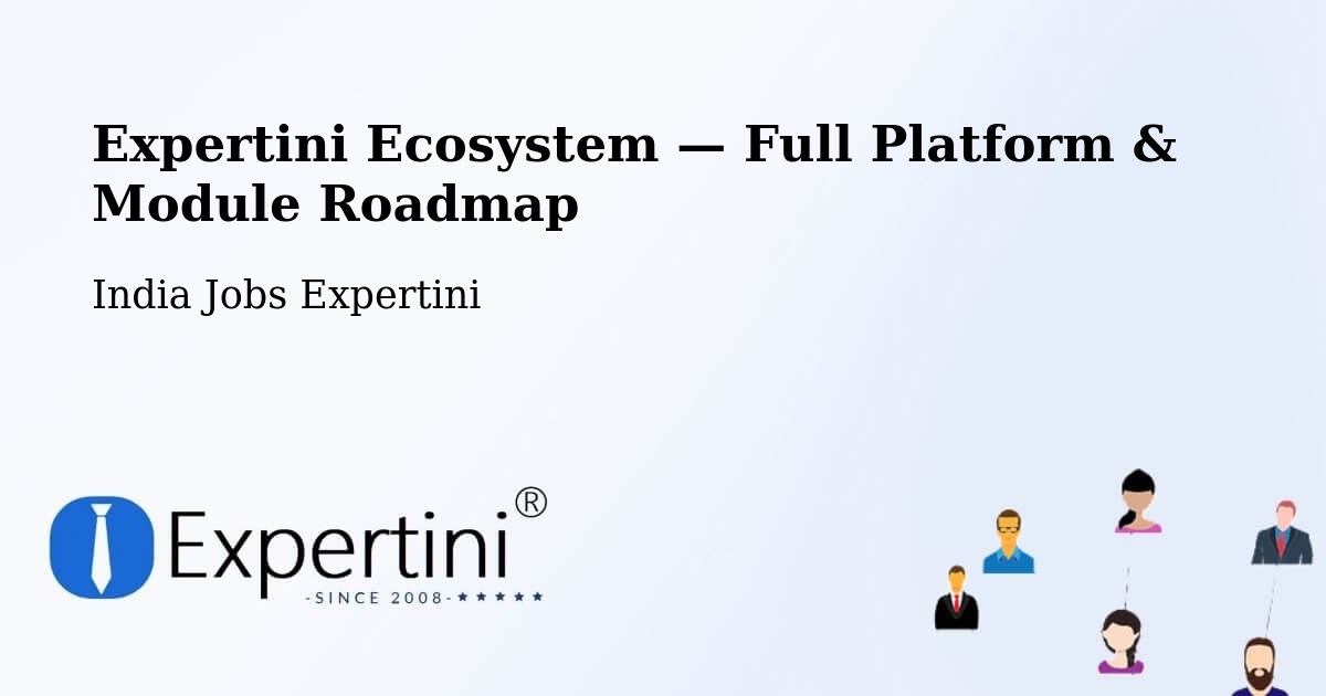 Expertini Ecosystem — Full Platform & Module Roadmap – Mathura
